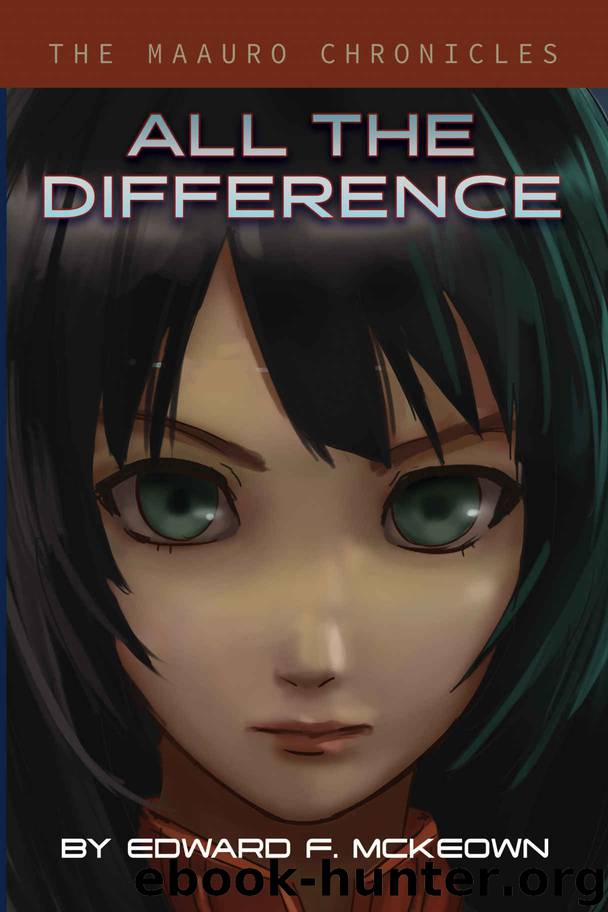 All the Difference by Edward McKeown