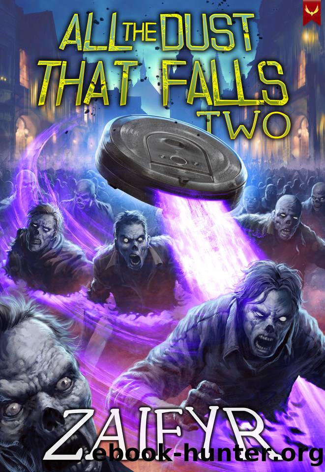 All the Dust that Falls 2: An Isekai LitRPG Adventure by Zaifyr