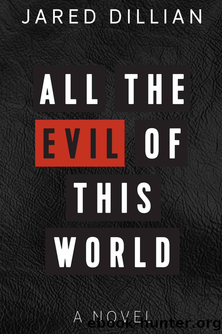 All the Evil of This World by Jared Dillian