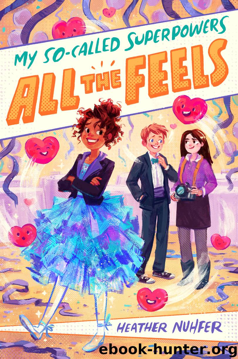 All the Feels by Heather Nuhfer