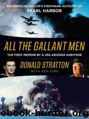 All the Gallant Men by Donald Stratton