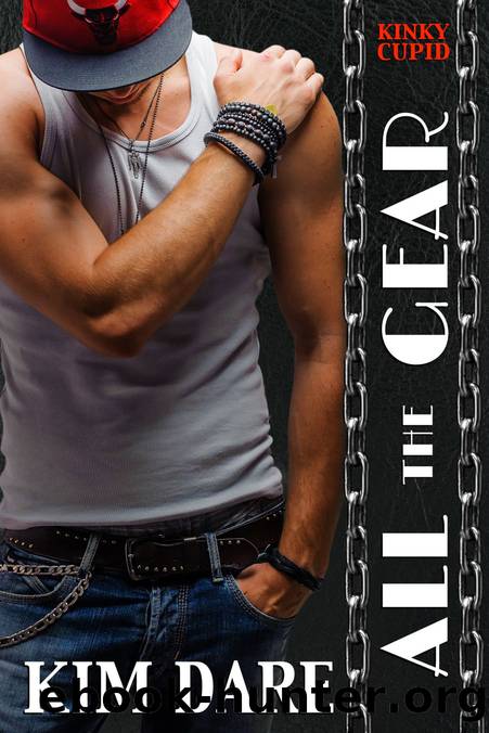 All the Gear by Kim Dare