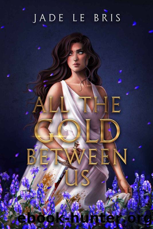 All the Gold Between Us (Claiming Olympus Book 1) by Jade Le Bris