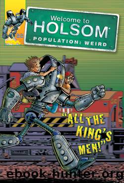 All the King's Men! by Craig Schutt