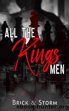 All the Kings Men by Brick & Storm