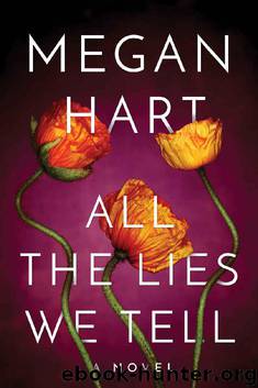 All the Lies We Tell (Quarry Road Book 1) by Megan Hart