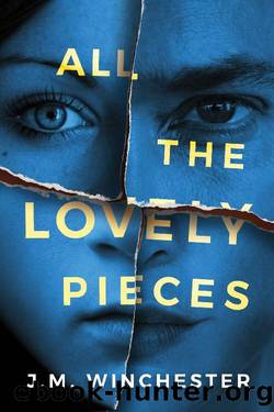 All the Lovely Pieces by J. M. Winchester