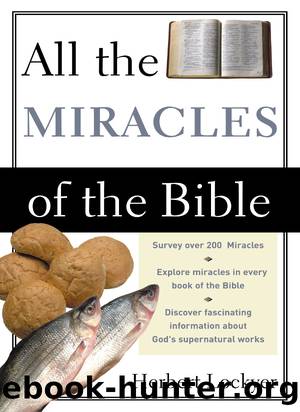 All the Miracles of the Bible by Herbert Lockyer