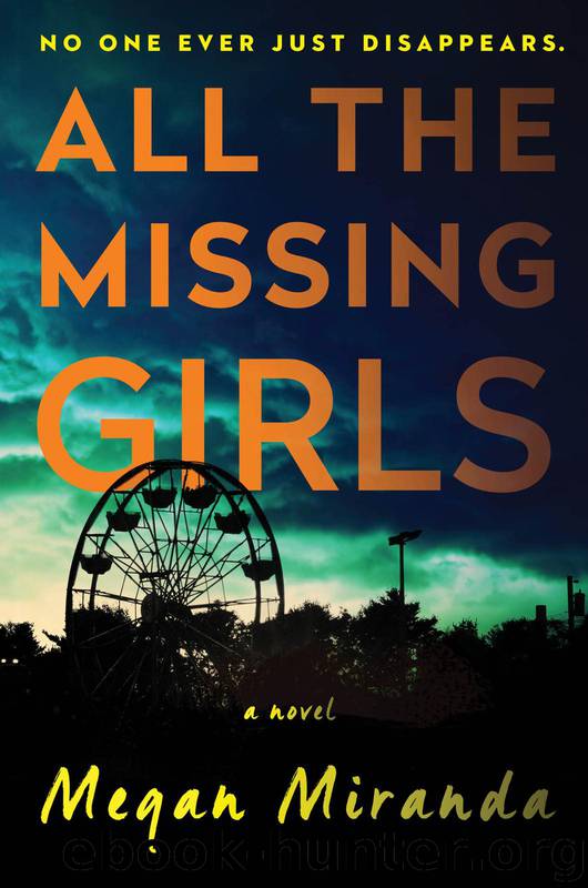 All the Missing Girls (9781501107986) by Miranda Megan