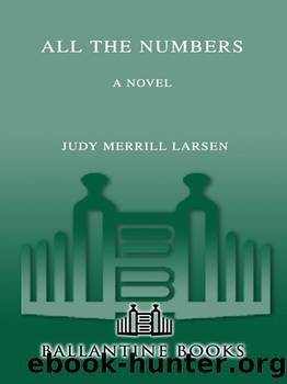 All the Numbers by Judy Larsen