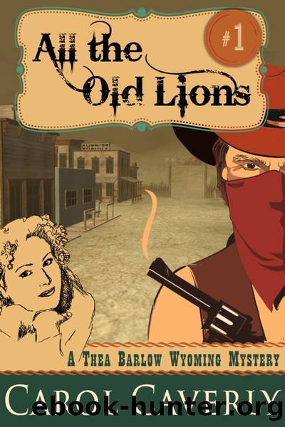 All the Old Lions by Carol Caverly