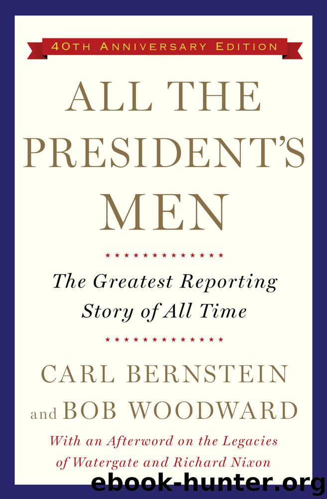 All the President's Men by Bob Woodward & Carl Bernstein