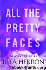 All the Pretty Faces by Rita Herron