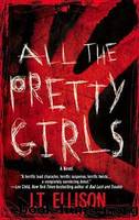 All the Pretty Girls by Ellison J. T