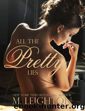 All the Pretty Lies by M. Leighton