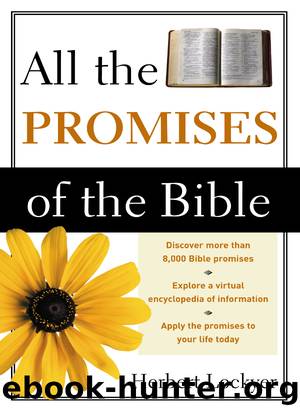 All the Promises of the Bible by Herbert Lockyer