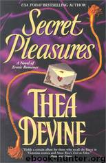 All the Secret Pleasures [I Love Rogues Anthology] by Thea Devine