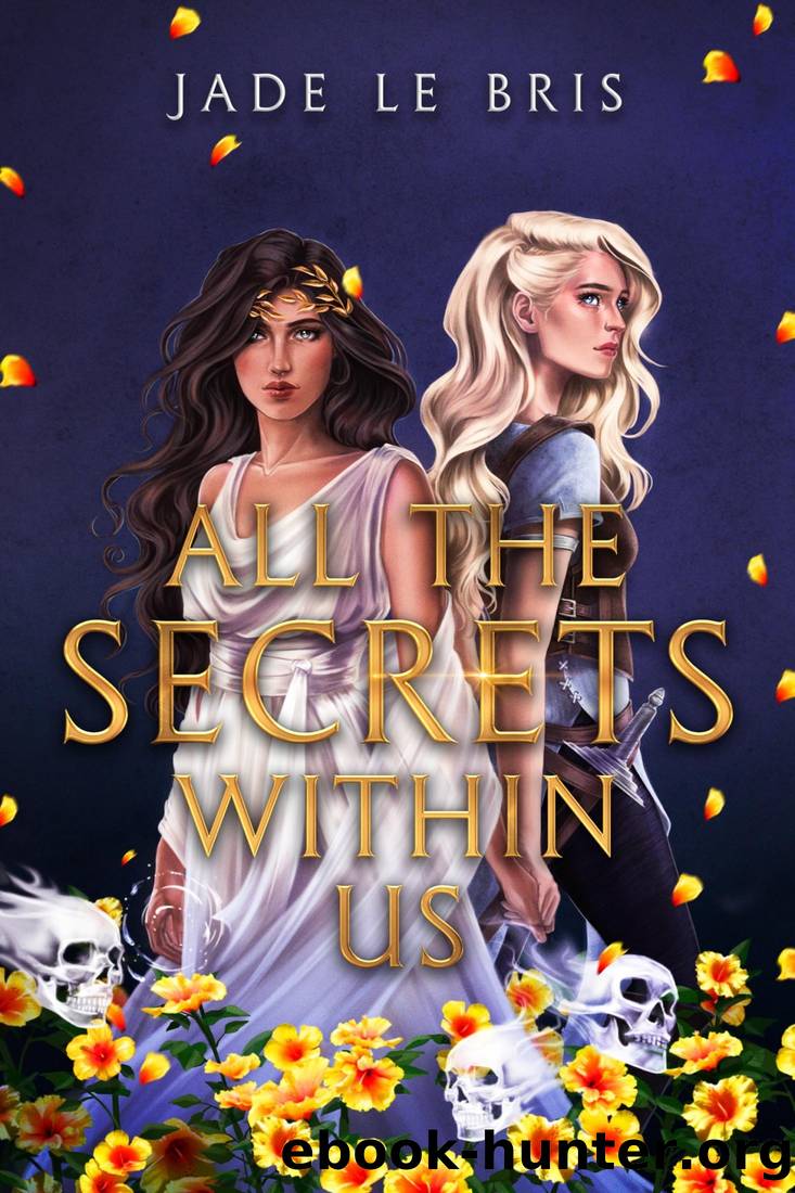 All the Secrets Within Us by Jade Le Bris