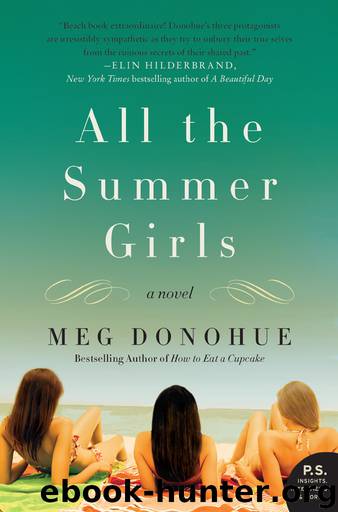 All the Summer Girls by Meg Donohue