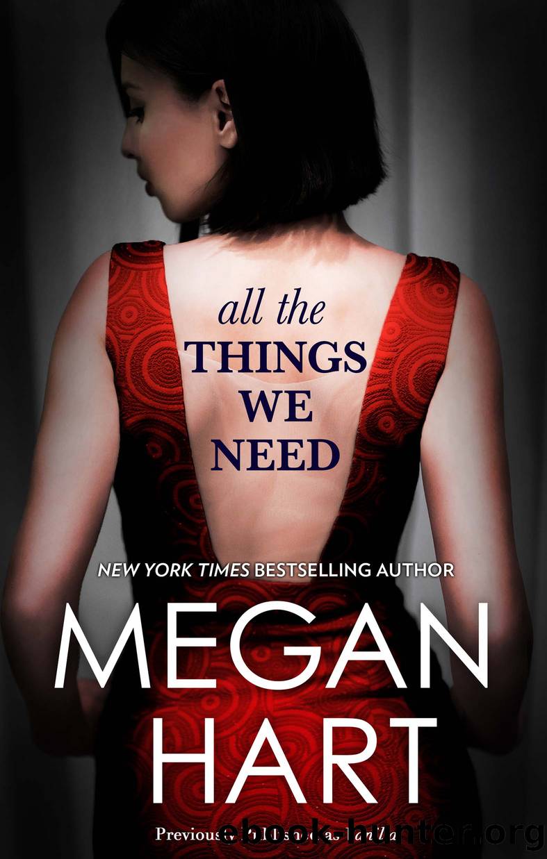 All the Things We Need by Megan Hart
