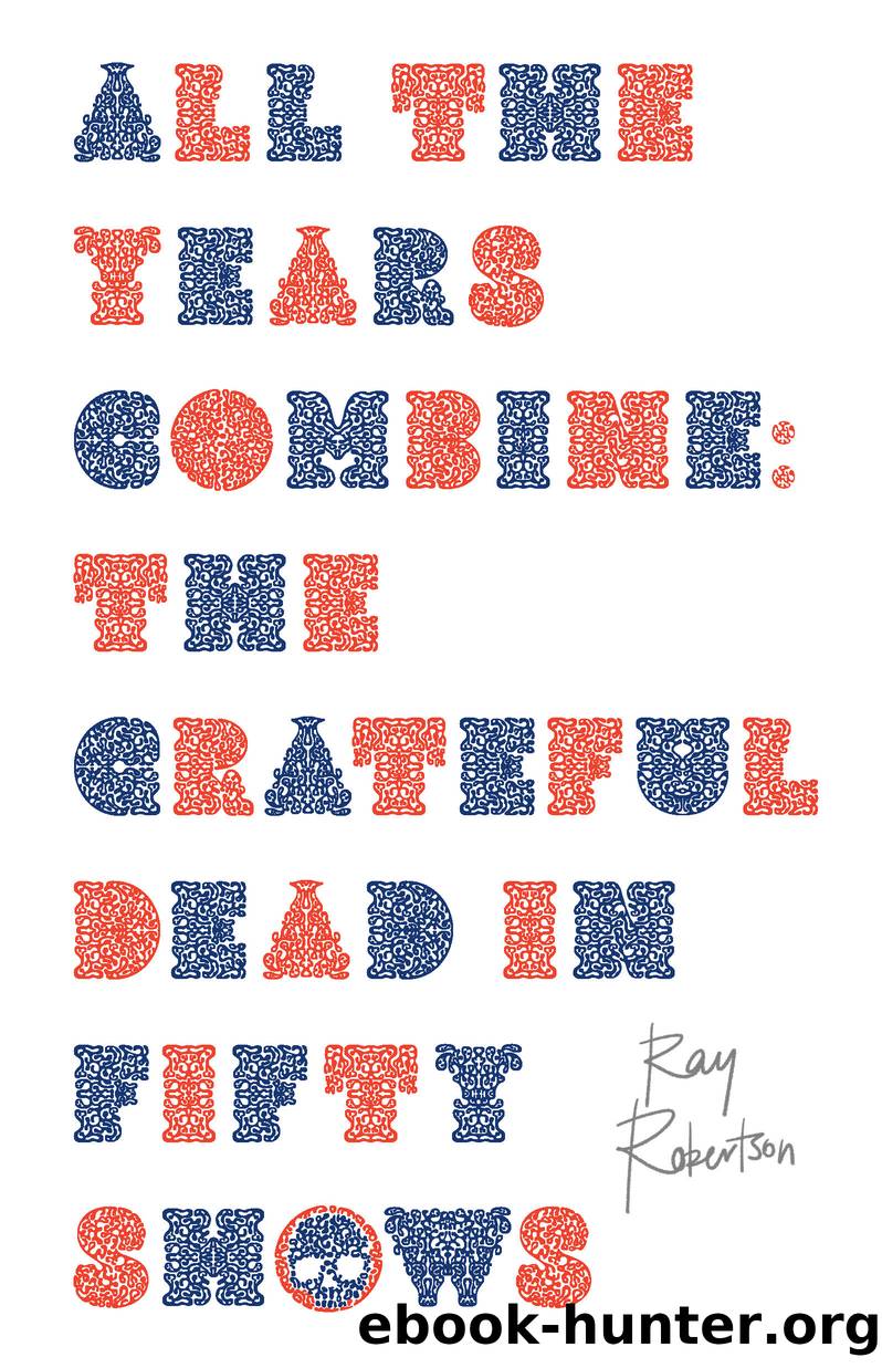 All the Years Combine by Ray Robertson