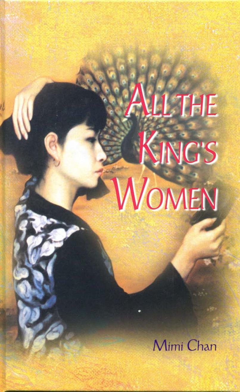 All the kingâs women : the story of a Hong Kong family by Jannuzzi Luigi
