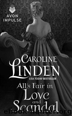 All's Fair in Love and Scandal by Caroline Linden