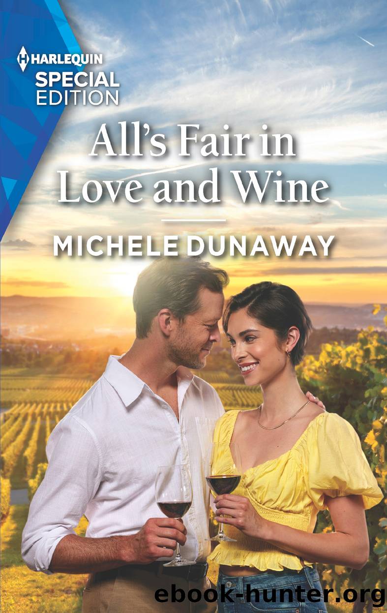 All's Fair in Love and Wine by Michele Dunaway