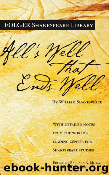 All’s Well That Ends Well by William Shakespeare