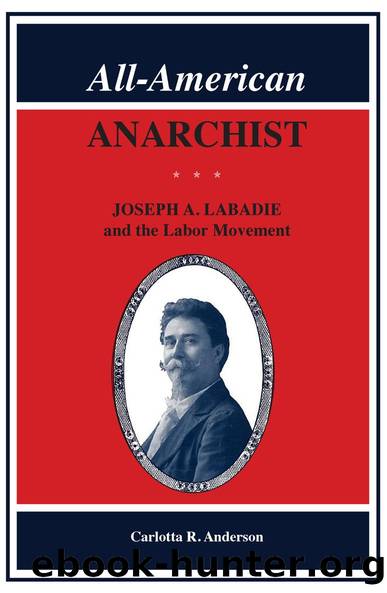 All-American Anarchist by Carlotta R. Anderson