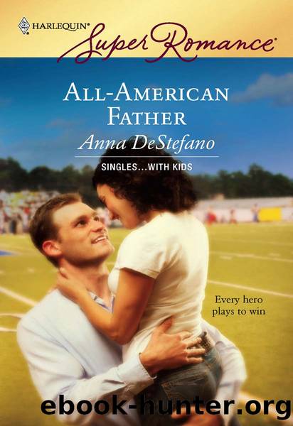 All-American Father by Anna DeStefano