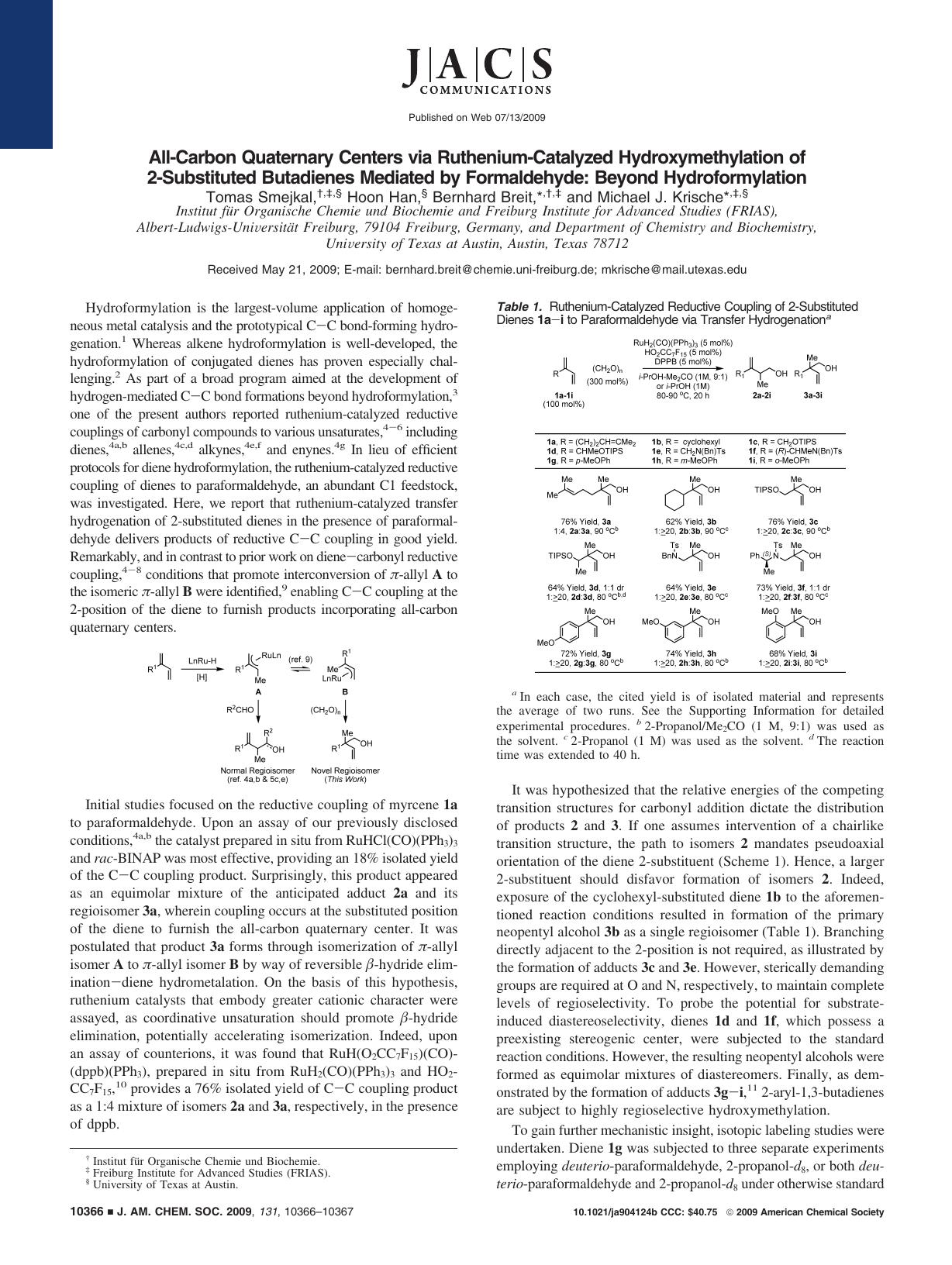 All-Carbon Quaternary Centers via Ruthenium-Catalyzed Hydroxymethylation of 2-Substituted Butadienes Mediated by Formaldehyde: Beyond Hydroformylation by unknow