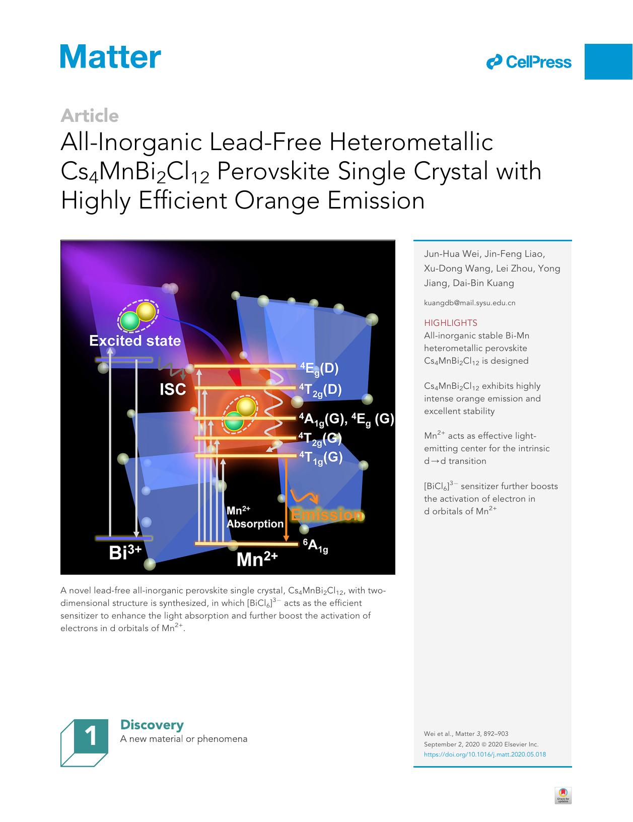All-Inorganic Lead-Free Heterometallic Cs4MnBi2Cl12 Perovskite Single Crystal with Highly Efficient Orange Emission by Jun-Hua Wei & Jin-Feng Liao & Xu-Dong Wang & Lei Zhou & Yong Jiang & Dai-Bin Kuang