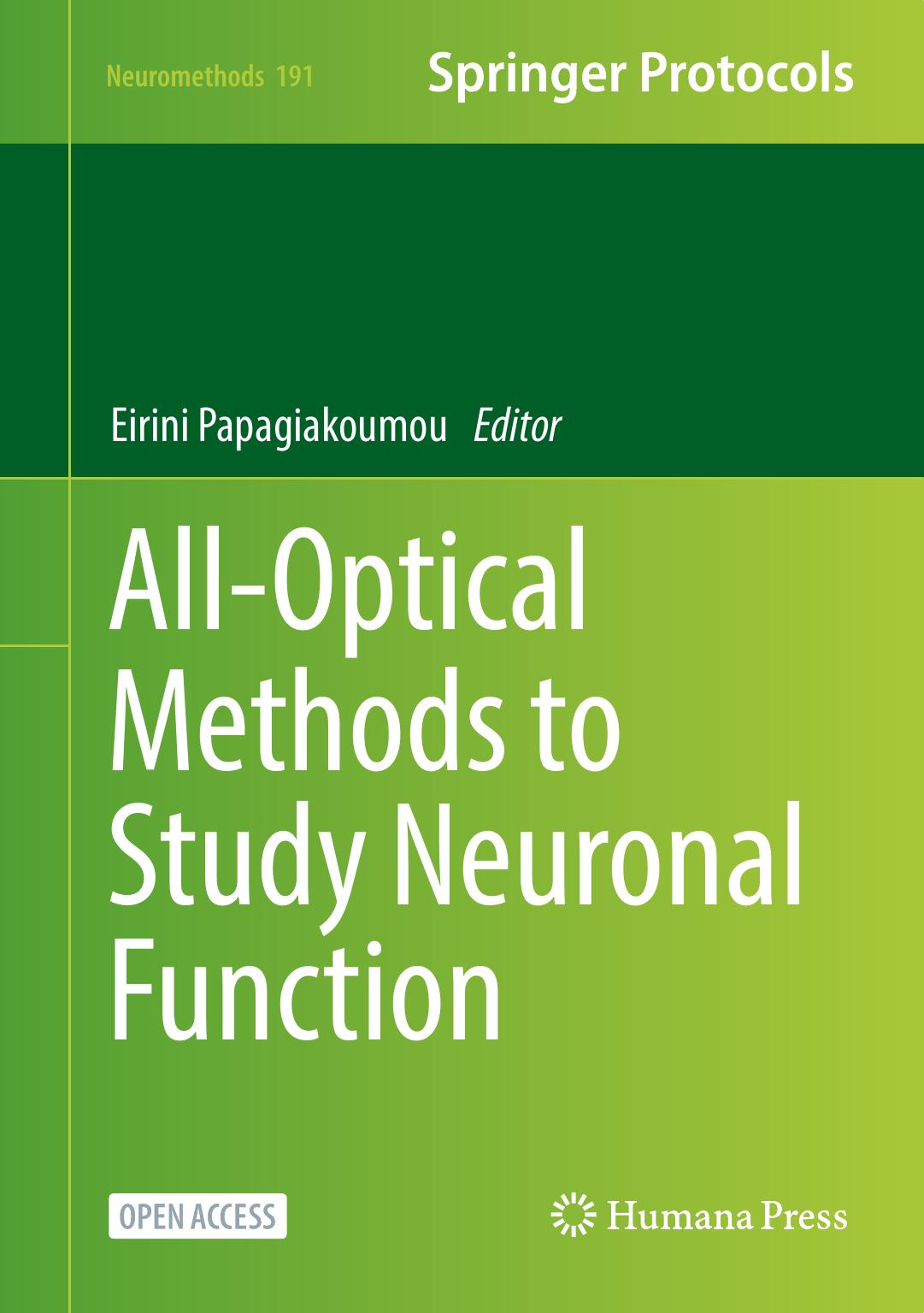 All-Optical Methods to Study Neuronal Function by Eirini Papagiakoumou