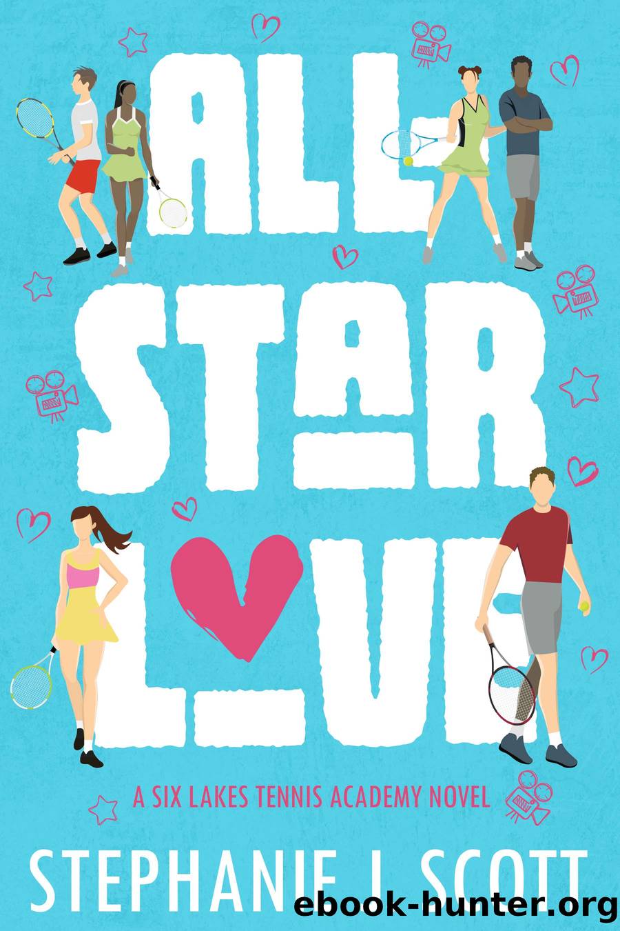 All-Star Love by Stephanie J. Scott