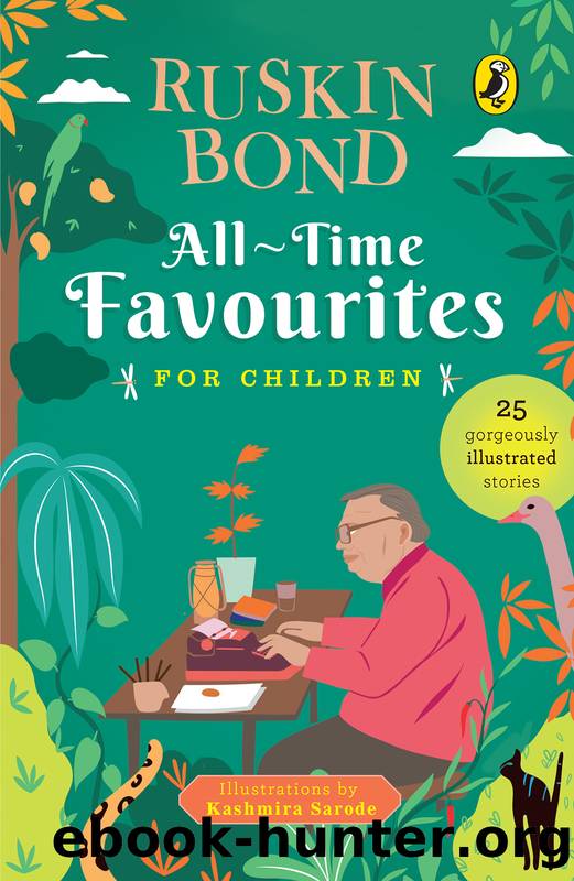 All-Time Favourites for Children by Ruskin Bond