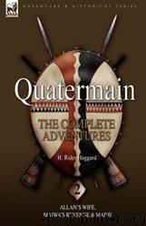 Allan Quatermain Wife by H. Rider Haggard