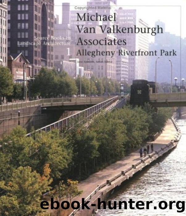 Allegheny Riverfront Park (Landscape Architecture Art Ebook) by Unknown
