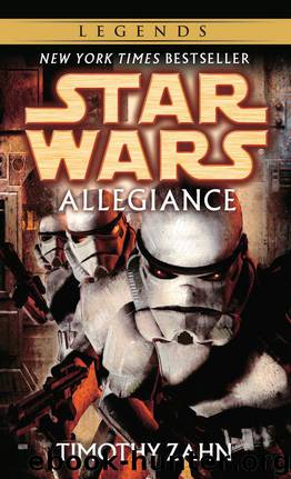 Allegiance: Star Wars (Star Wars - Legends) by Zahn Timothy