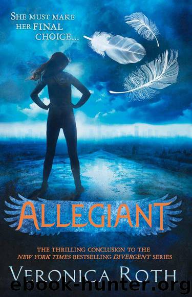Allegiant (Divergent, Book 3) by Roth Veronica