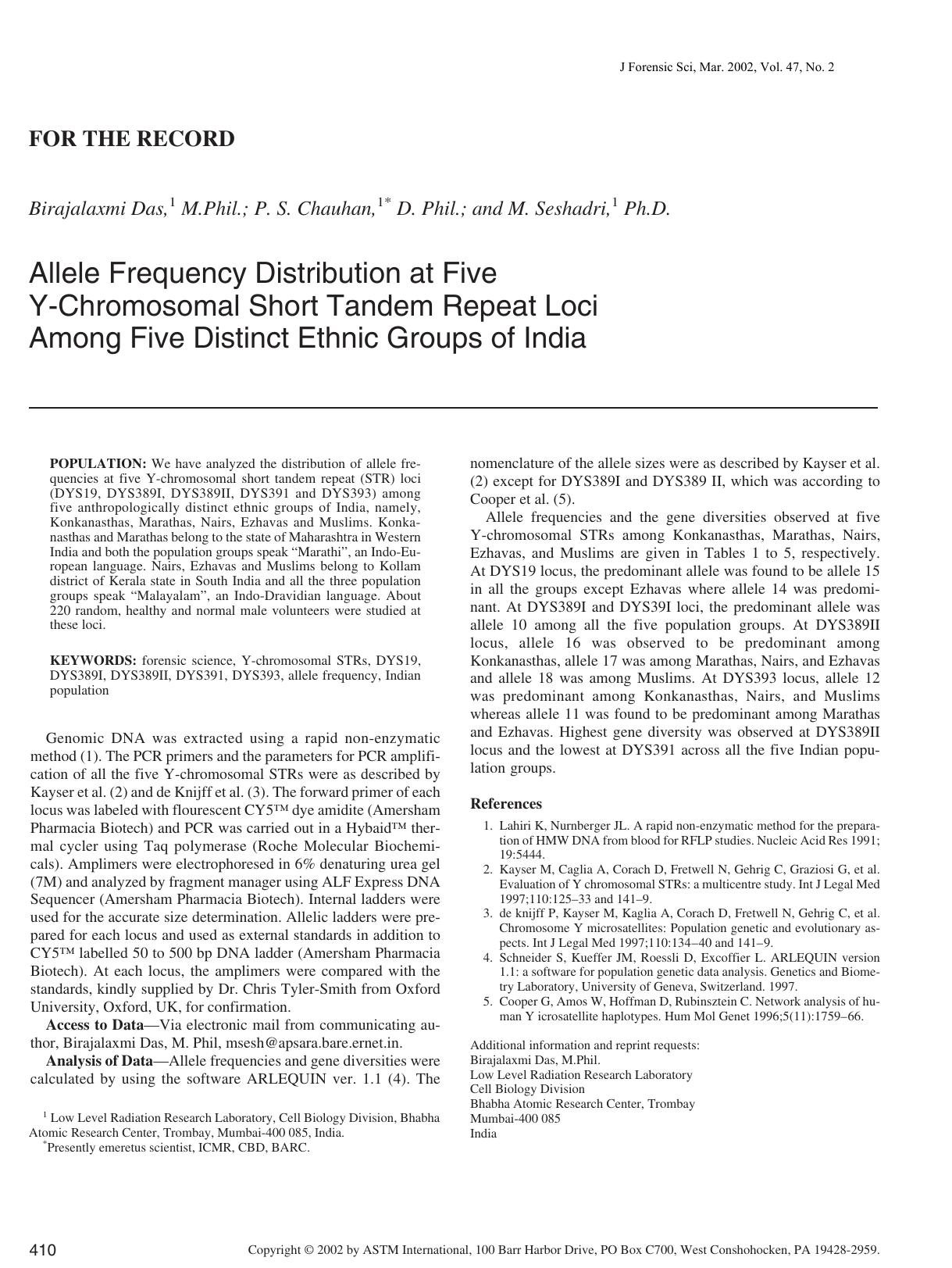 Allele frequency distribution at five Y-chromosomal short tandem repeat loci among five distinct ethnic groups of India by Das B Chauhan PS Seshadri M