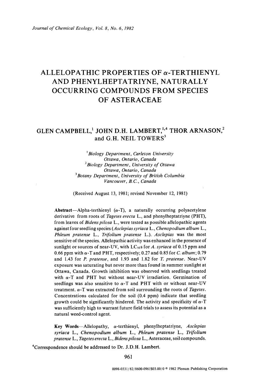 Allelopathic properties of α-terthienyl and phenylheptatriyne, naturally occurring compounds from species of asteraceae by Unknown