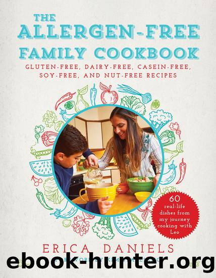 Allergen-Free Family Cookbook by Erica Daniels
