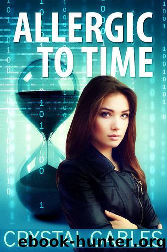 Allergic To Time by Gables Crystal