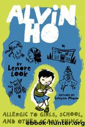 Allergic to Girls, School, and Other Scary Things by Lenore Look