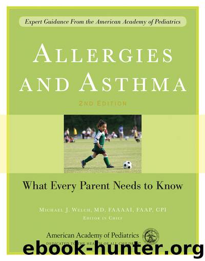 Allergies and Asthma by Michael J Welch & Michael J. Welch