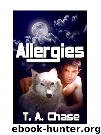 Allergies by T.A. Chase