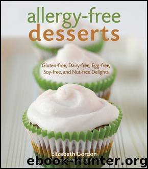 Allergy-Free Desserts by Elizabeth Gordon