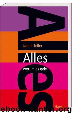Alles - worum es geht (German Edition) by Teller Janne