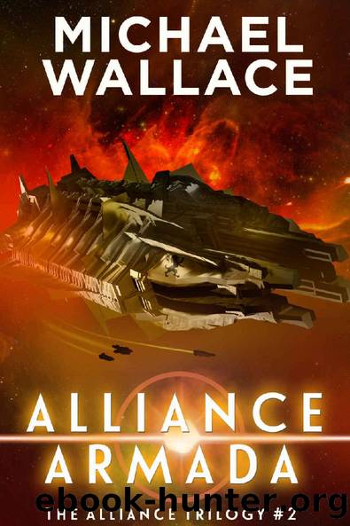 Alliance Armada (The Alliance Trilogy Book 2) by Michael Wallace